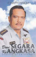 Dari Segara ke Angkasa : Sebuah Otobiografi
