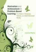Motivation and Achievement in Problem Based Learning