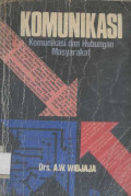 Komunikasi (Komunikasi Dan Hubungan Masyarakat)