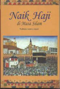Naik Haji di Masa Silam Tahun 1900-1950 Jilid II