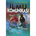 Ilmu Komunikasi : Teori Dan Praktek