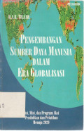 Pengembangan Sumberdaya Manusia dalam Era Globalisasi
