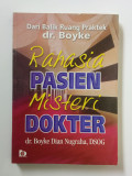 Rahasia Pasien Misteri Dokter: dari balik ruang praktek dr. Boyke