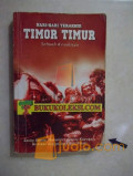 Hari-hari terakhir Timor Timur : sebuah kesaksian