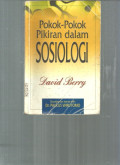 Pokok - Pokok Pikiran dalam Sosiologi