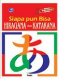 Siapa pun bisa Hiragana dan Katakana