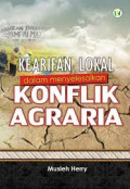Kearifan Lokal dalam menyelesaikan Konplik Agraria