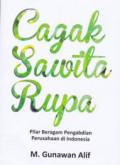 Cagak Sawita Rupa : Pilar Beragam Pengabdian Perusahaan di Indonesia