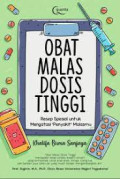 Obat Malas Dosis Tinggi : Resep Spesial untuk Mengatasi 'Penyakit' Malasmu