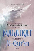Mahluk Ghaib : Malaikat dalam Al-Qur'an