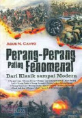Perang-perang paling fenomenal dari klasik sampai modern