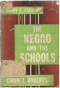 The Negro and The Schools