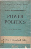 Power Politics, A Study of International Society