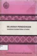 Sejarah Pendidikan Daerah Sumatera Utara