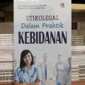 Etikolegal Dalam Praktik Kebidanan