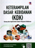 Keterampilan Dasar Kebidanan (KDK)