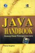 JAVA HANDBOOK;KONSEP DASAR PEMROGRAMAN JAVA