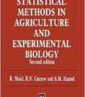 STATISTICAL METHODS IN AGRICULTURE AND EXPERIMENTAL BIOLOGY