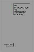 AN INTRODUCTION TO STOCHASTIC MODELING