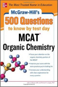 500 Question To Know By Test Day Mcat Organic Chemistry
