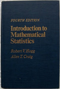 INTRODUCTION TO MATHEMATICAL STATISTICS