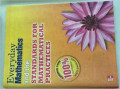 EVERYDAY MATHEMATHICS AND THE STANDARDS MATHEMATICAL PRACTICE
