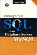 PEMOGRAMAN SQL DAN DATABASE SERVER  MySQL