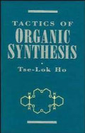 Tactics Of Organic Synthesis