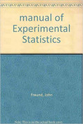 MANUAL OF EXPERIMENATAL STATISTICS