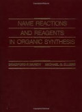 Name Reactions And Reagents In Organic Synthesis