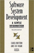 SOFTWARE SYSTEM DEVELOPMENT: A GENTLE INTRODUCTION
