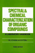 Spectral And Chemical Characterization Of Organic Compounds: A Laboratory Handbook 