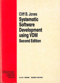 SYSTEMATIC SOFWARE DEVELOPMENT USING VDM
