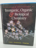 Principles And Applications Of Inorganic, Organic And Biological Chemistry
