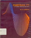 FORTRAN 77A PROBLEM - SOLVING APPROACH