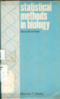 STATISTICAL METHODS IN BIOLOGY