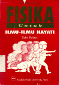 FISIKA UNTUK ILMU-ILMU HAYATI