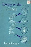 Biology of the gene