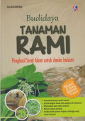 Budidaya tanaman rami  penghasil serat alami untuk aneka industri