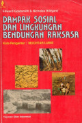 Dampak sosial dan lingkungan bendungan raksasa