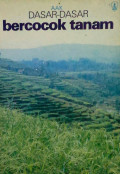 Dasar-dasar bercocok tanam