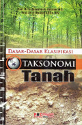 Dasar-dasar klasifikasi taksonomi tanah