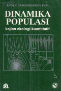 Dinamika populasi : kajian ekologi kuantitatif
