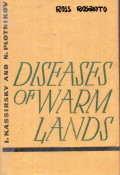 Diseases of warm lands