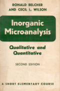 Inorganic microanalysis qualitative and quantitative, a short elementary course