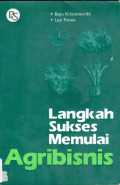 Langkah sukses memulai agribisnis