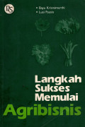 Langkah sukses memulai agribisnis