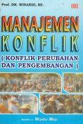 Manajemen konflik (konflik perubahan dan pengembangan)