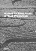 Manual for field trials in plant protection