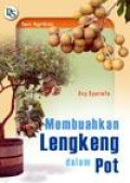 Membuahkan lengkeng dalam pot